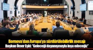 Bornova’dan Avrupa’ya sürdürülebilirlik mesajı