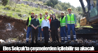 Efes Selçuk’ta çeşmelerden içilebilir su akacak