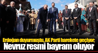 Erdoğan duyurmuştu, AK Parti harekete geçiyor; Nevruz resmi bayram oluyor