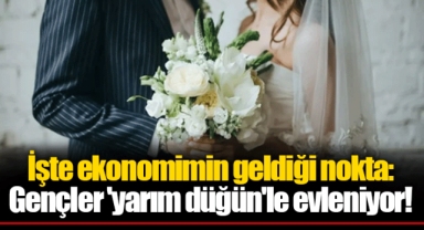 İşte ekonomimin geldiği nokta: Gençler 'yarım düğün'le evleniyor!