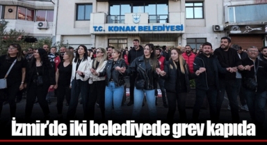 İzmir’de iki belediyede grev kapıda