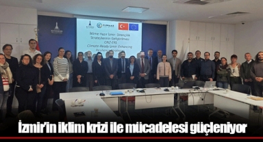 İzmir’in iklim krizi ile mücadelesi güçleniyor