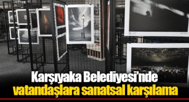 Karşıyaka Belediyesi’nde vatandaşlara sanatsal karşılama
