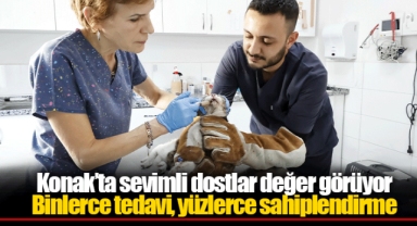 Konak’ta sevimli dostlar değer görüyor