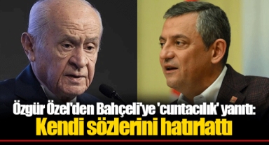 Özgür Özel'den Bahçeli'ye 'cuntacılık' yanıtı: Kendi sözlerini hatırlattı