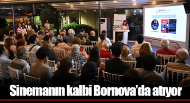 Sinemanın kalbi Bornova’da atıyor