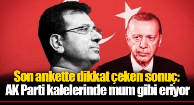 Son ankette dikkat çeken sonuç: AK Parti kalelerinde mum gibi eriyor
