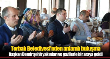 Torbalı Belediyesi'nden anlamlı buluşma