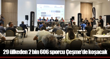 29 ülkeden 2 bin 606 sporcu Çeşme’de koşacak