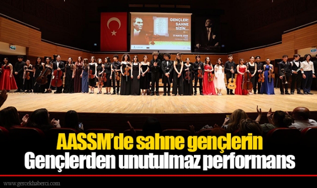 AASSM’de sahne gençlerin