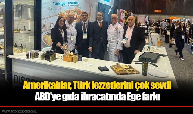 Amerikalılar, Türk lezzetlerini çok sevdi