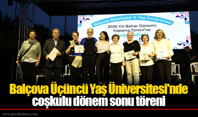 Balçova Üçüncü Yaş Üniversitesi'nde coşkulu dönem sonu töreni
