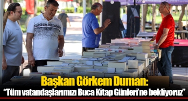 Başkan Görkem Duman: “Tüm vatandaşlarımızı Buca Kitap Günleri’ne bekliyoruz”