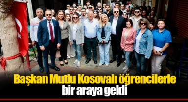 Başkan Mutlu Kosovalı öğrencilerle bir araya geldi