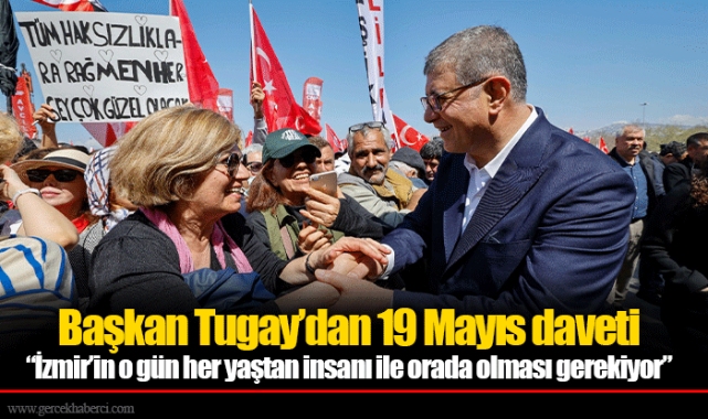 Başkan Tugay’dan 19 Mayıs daveti