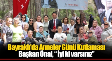 Bayraklı’da Anneler Günü Kutlaması