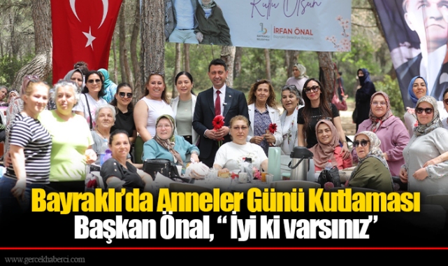 Bayraklı’da Anneler Günü Kutlaması