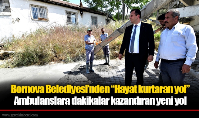 Bornova Belediyesi’nden “Hayat kurtaran yol”