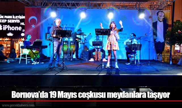 Bornova’da 19 Mayıs coşkusu meydanlara taşıyor