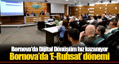Bornova'da Dijital Dönüşüm hız kazanıyor