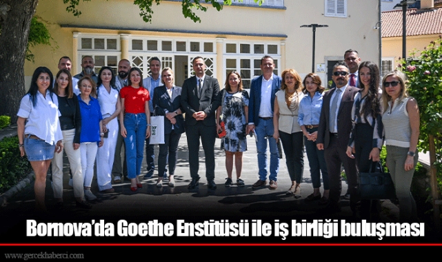 Bornova’da Goethe Enstitüsü ile iş birliği buluşması
