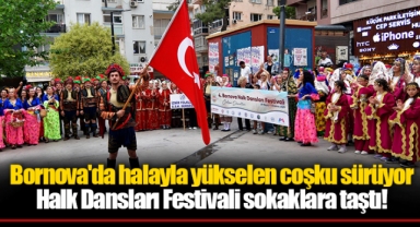 Bornova'da halayla yükselen coşku sürüyor