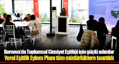 Bornova’da Toplumsal Cinsiyet Eşitliği için güçlü adımlar