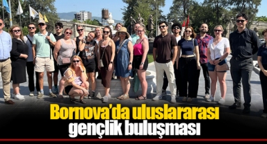 Bornova’da uluslararası gençlik buluşması