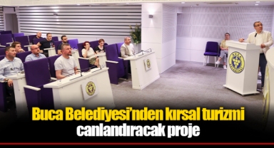 Buca Belediyesi’nden kırsal turizmi canlandıracak proje