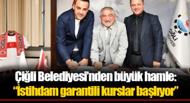 Çiğli Belediyesi’nden büyük hamle: “İstihdam garantili kurslar başlıyor”