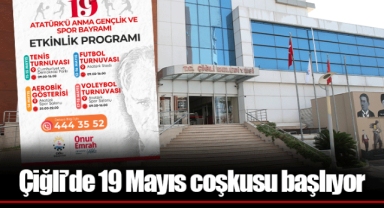 Çiğli’de 19 Mayıs coşkusu başlıyor