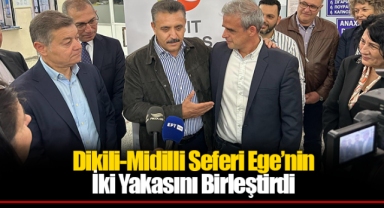 Dikili-Midilli Seferi Ege’nin İki Yakasını Birleştirdi