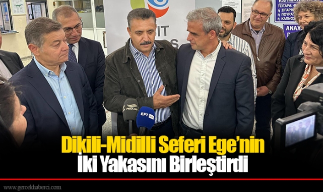 Dikili-Midilli Seferi Ege’nin İki Yakasını Birleştirdi