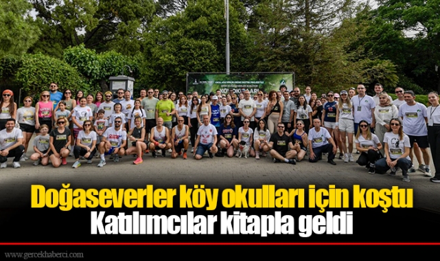 Doğaseverler köy okulları için koştu