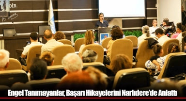 Engel Tanımayanlar, Başarı Hikayelerini Narlıdere’de Anlattı