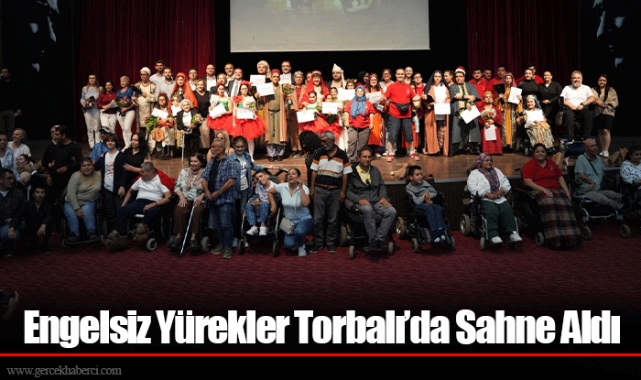 Engelsiz Yürekler Torbalı’da Sahne Aldı