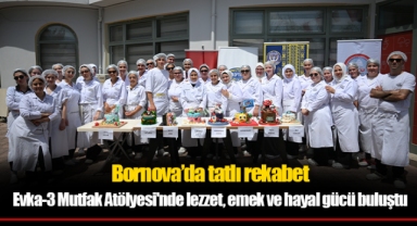 Evka-3 Mutfak Atölyesi'nde lezzet, emek ve hayal gücü buluştu