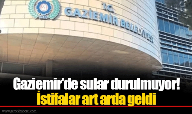 Gaziemir'de sular durulmuyor! İstifalar art arda geldi