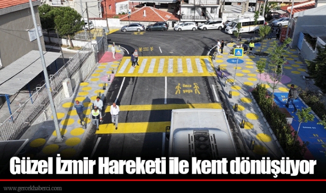 Güzel İzmir Hareketi ile kent dönüşüyor