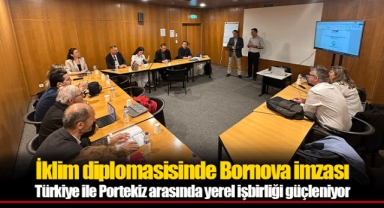 İklim diplomasisinde Bornova imzası