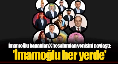 İmamoğlu kapatılan X hesabından yenisini paylaştı: 'İmamoğlu her yerde'