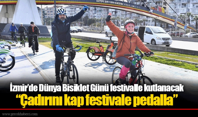 İzmir’de Dünya Bisiklet Günü festivalle kutlanacak