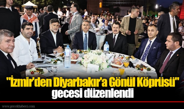 "İzmir'den Diyarbakır'a Gönül Köprüsü" gecesi düzenlendi