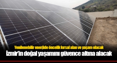 İzmir’in doğal yaşamını güvence altına alacak