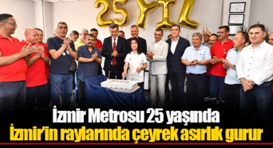 İzmir’in raylarında çeyrek asırlık gurur