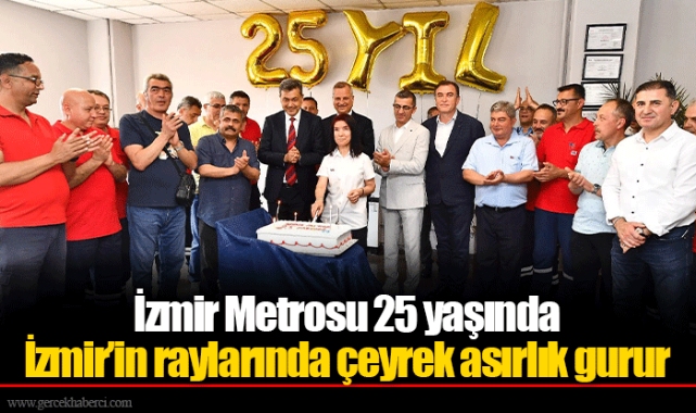 İzmir’in raylarında çeyrek asırlık gurur