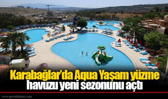 Karabağlar’da Aqua Yaşam yüzme havuzu yeni sezonunu açtı