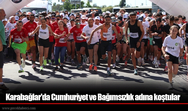 Karabağlar'da Cumhuriyet ve Bağımsızlık adına koştular