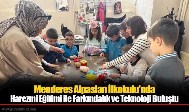 Menderes Alpaslan İlkokulu&#039;nda Harezmi Eğitimi ile Farkındalık ve Teknoloji Buluştu