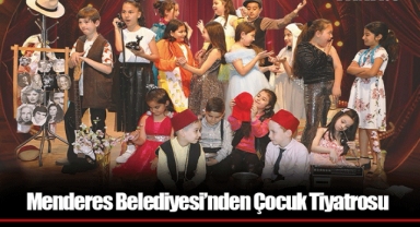 Menderes Belediyesi’nden Çocuk Tiyatrosu